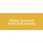 What I learned from A/B testing